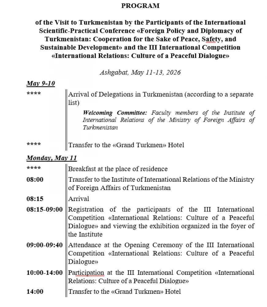 PROGRAM  of the Visit to Turkmenistan by the Participants of the International Scientific-Practical Conference and the III International Competition